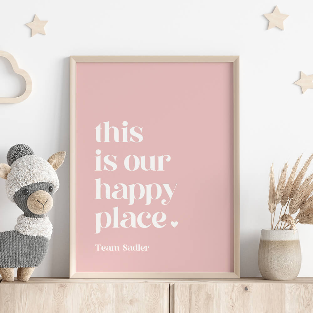 This is our happy place family print