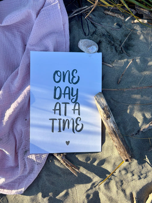 "One Day at a Time" Mental Health Print