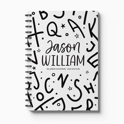 Personalised My School Days primary school record book with Alphabet cover and child's name, Year 0 to 6 on white background, by Paper Heart Design NZ