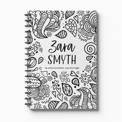 Personalised My School Days primary school record book with Doodles cover and child's name, Year 0 to 8 on white background, by Paper Heart Design NZ