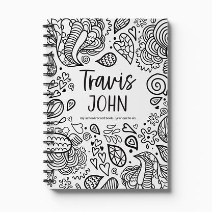 Personalised My School Days primary school record book with Doodles cover and child's name, Year 1 to 6 on white background, by Paper Heart Design NZ