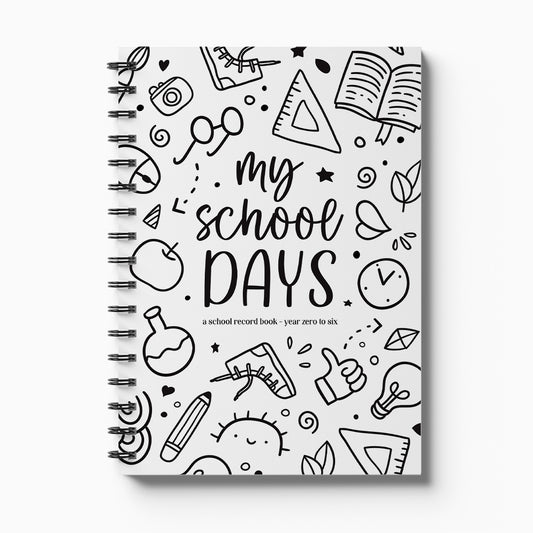 My School Days primary school record book with Schoolies cover Year 0 to 6 on white background, NZ school keepsake by Paper Heart Design