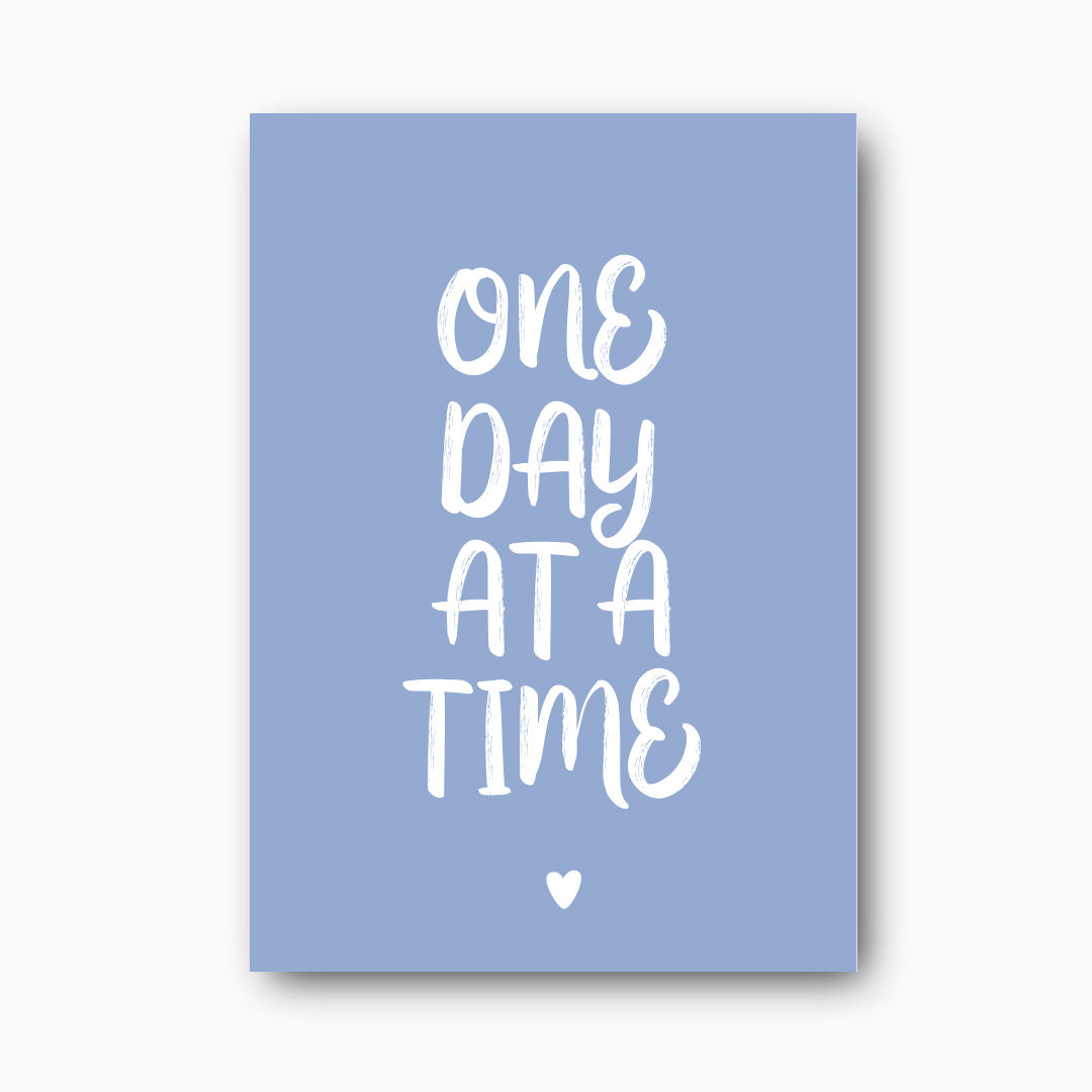 One Day at a Time typographic print with white text on cornflower blue background, Hope Collection wall art by Paper Heart Design NZ