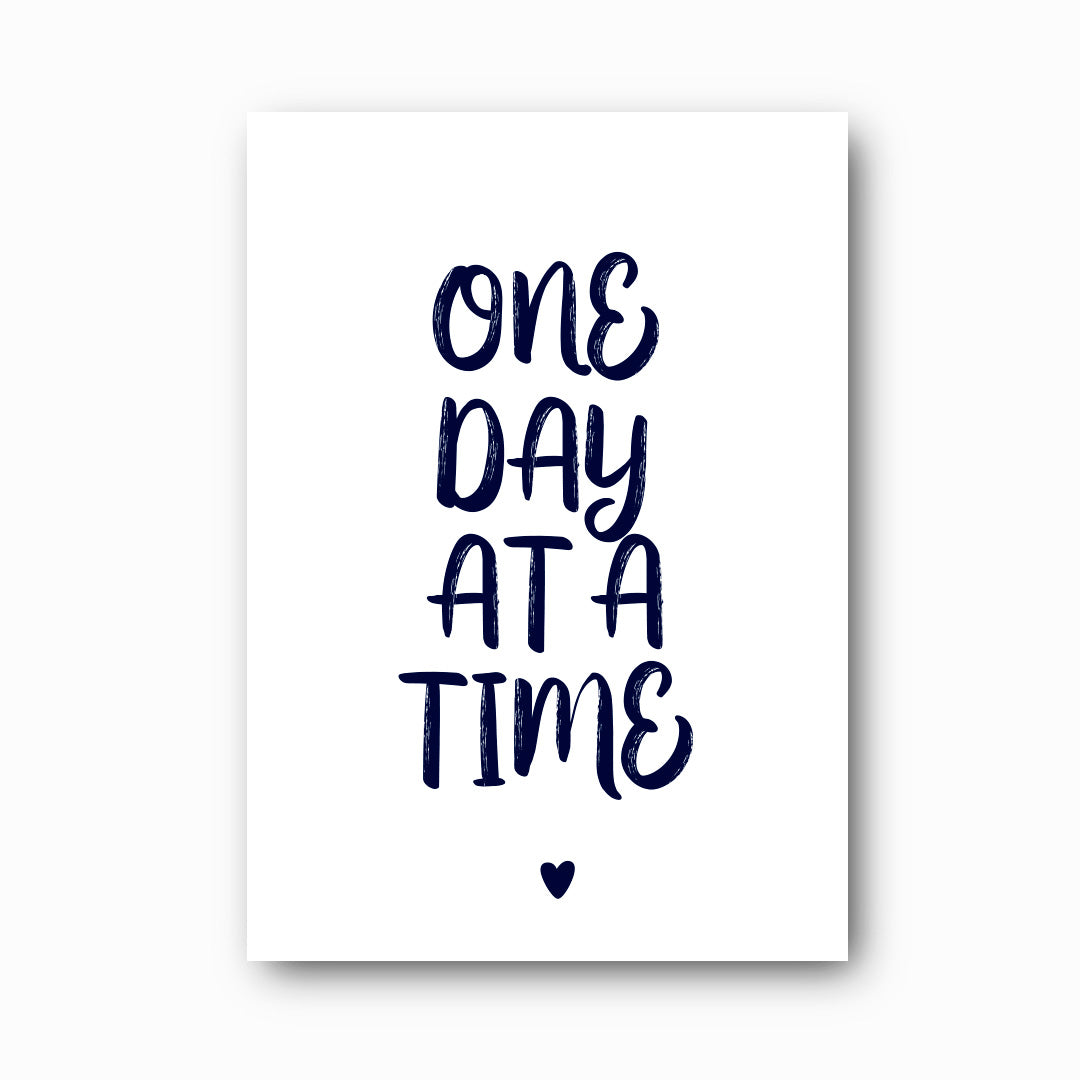 One Day at a Time typographic print in navy on white background, Hope Collection mental health wall art by Paper Heart Design NZ