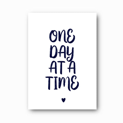 One Day at a Time typographic print in navy on white background, Hope Collection mental health wall art by Paper Heart Design NZ