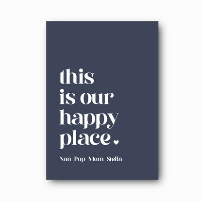 This Is Our Happy Place personalised family print with white text on dusk background, custom family wall art by Paper Heart Design NZ