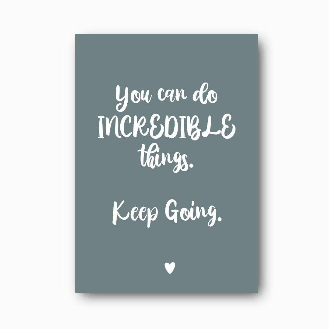 You Can Do Incredible Things typographic print in white on willow background, Hope Collection mental health print by Paper Heart Design NZ