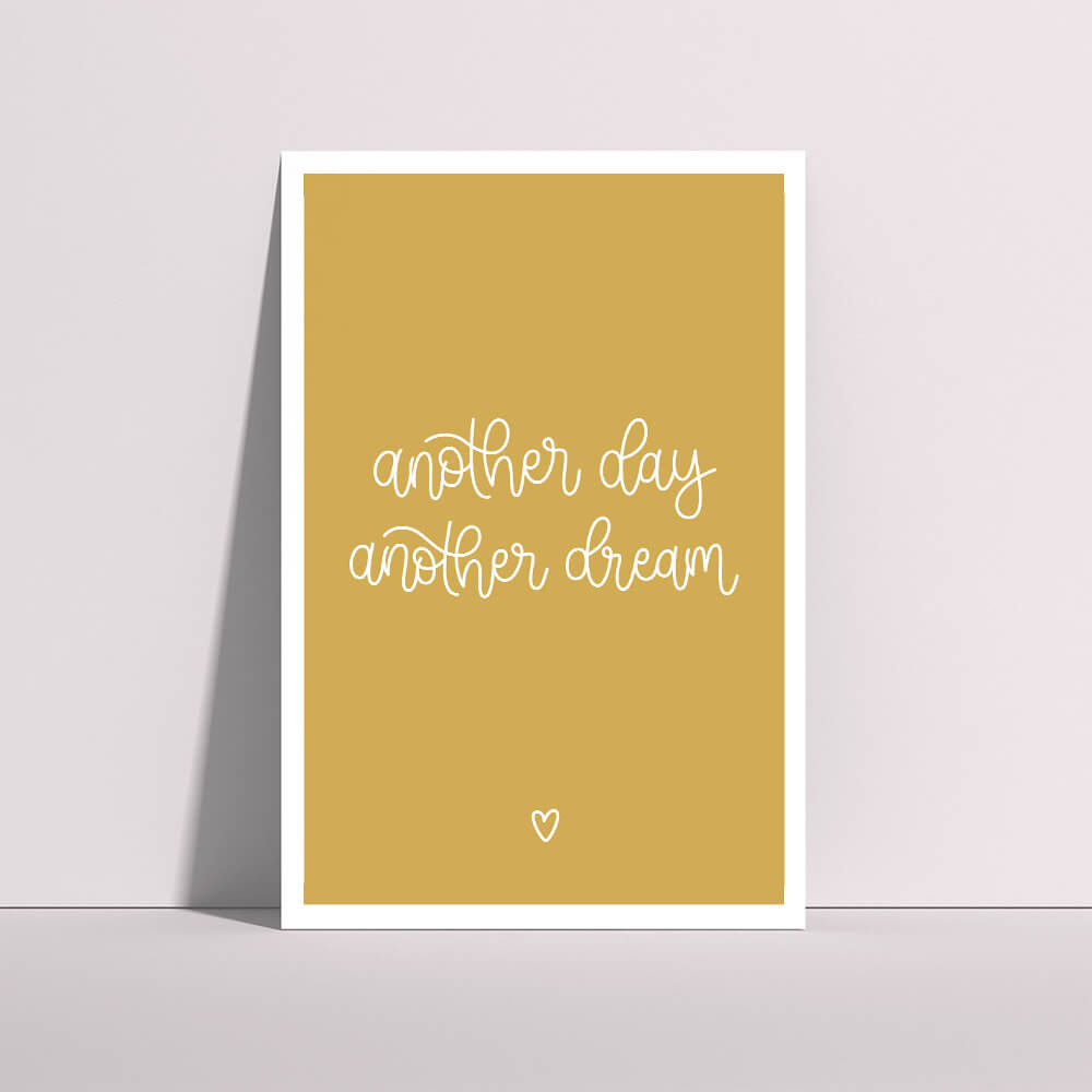 Another Day Another Dream hand lettered kids print